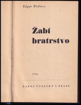 Edgar Wallace: Žabí bratrstvo