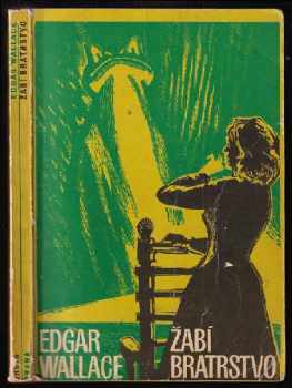 Edgar Wallace: Žabí bratrstvo