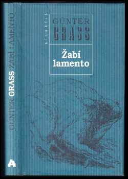 Günter Grass: Žabí lamento