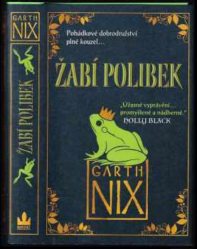 Žabí polibek - Garth Nix (2018, Baronet) - ID: 579131