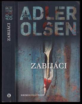 Jussi Adler-Olsen: Zabijáci