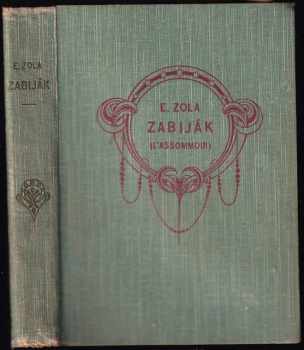 Émile Zola: Zabiják