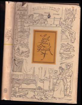 Zabiják - Émile Zola (1956, Státní nakladatelství krásné literatury, hudby a umění) - ID: 810651
