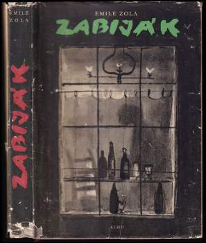 Émile Zola: Zabiják