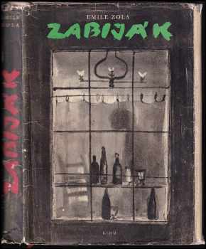 Émile Zola: Zabiják