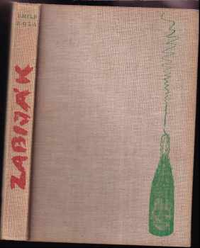 Zabiják - Émile Zola (1958, Státní nakladatelství krásné literatury, hudby a umění) - ID: 744558