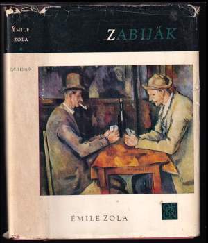 Émile Zola: Zabiják