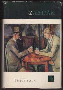 Émile Zola: Zabiják