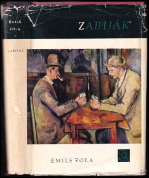 Émile Zola: Zabiják