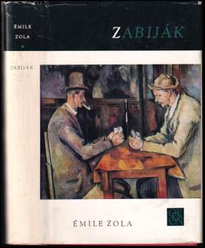 Émile Zola: Zabiják