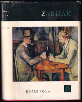Émile Zola: Zabiják