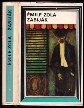 Émile Zola: Zabiják