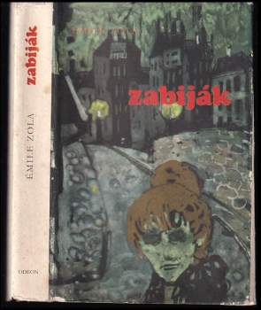 Émile Zola: Zabiják