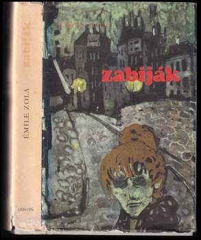 Émile Zola: Zabiják