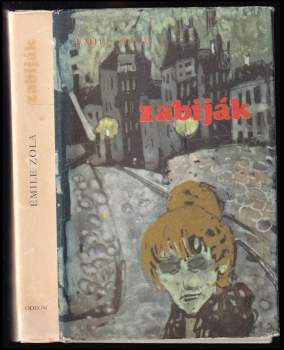 Émile Zola: Zabiják
