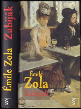 Émile Zola: Zabiják