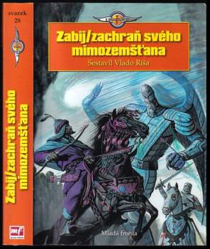 Zabij/zachraň svého mimozemšťana