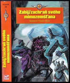Zabij/zachraň svého mimozemšťana