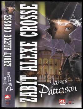 Zabít Alexe Crosse