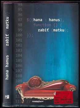 Hana Hanus: Zabiť matku