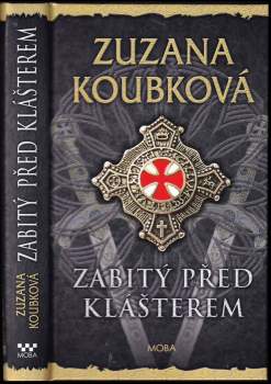 Zabitý před klášterem