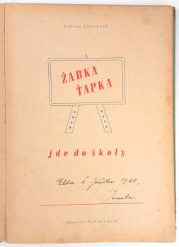 Růžena Slavíková: Žabka Ťapka jde do školy