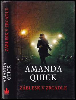 Amanda Quick: Záblesk v zrcadle