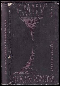 Emily Dickinson: Záblesky melodie
