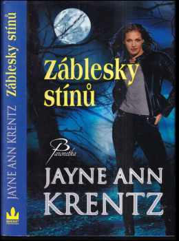 Jayne Ann Krentz: Záblesky stínů