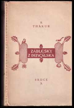 Rabíndranáth Thákur: Záblesky z Bengálska