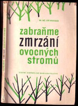 Zabraňme zmrzání ovocných stromů