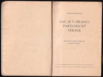 Stanislav Bubeníček: Zač je v Hradci pardubický perník