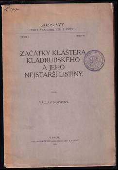 Začátky kláštera kladrubského a jeho nejstarší listiny