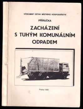 Zacházení s tuhým komunálním odpadem