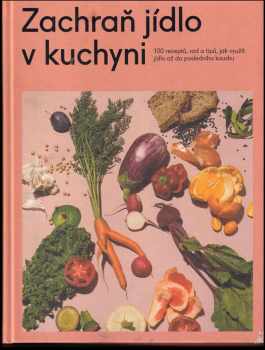Zachraň jídlo v kuchyni