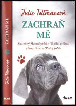 Julie Tottman: Zachraň mě