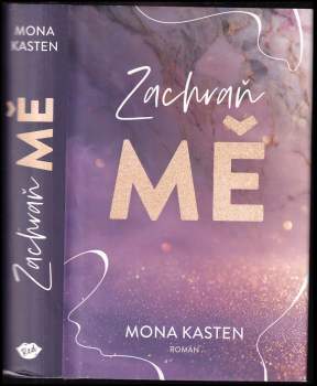 Mona Kasten: Zachraň mě