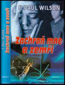 Zachraň mne a zemři