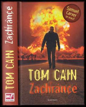 Tom Cain: Zachránce