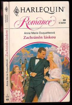 Anne Marie Duquette: Zachráněn láskou