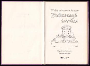 Sue Mongredien: Zachráněná sovička