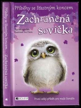 Sue Mongredien: Zachráněná sovička