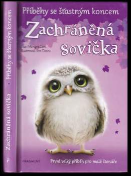Sue Mongredien: Zachráněná sovička