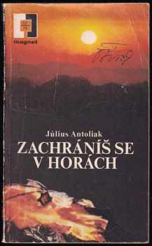 Zachráníš se v horách