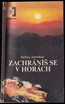 Zachráníš se v horách