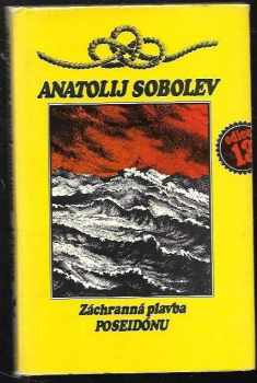 Anatolij Pantelejevič Sobolev: Záchranná plavba Poseidónu