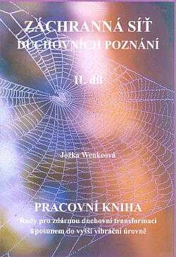 Jožka Wenkeová: Záchranná síť duchovních poznání