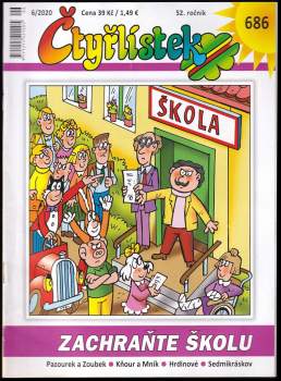 Zachraňte školu - Čtyřlístek 686
