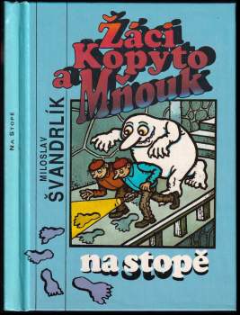 Žáci Kopyto a Mňouk na stopě