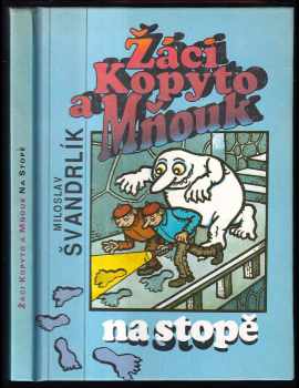 Žáci Kopyto a Mňouk na stopě
